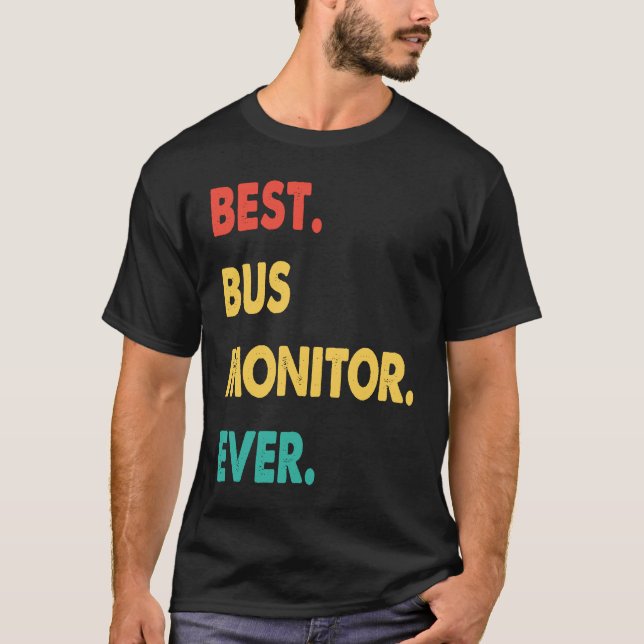 Bus Monitor Retro Best Bus Monitor Ever T Shirt (Framsida)
