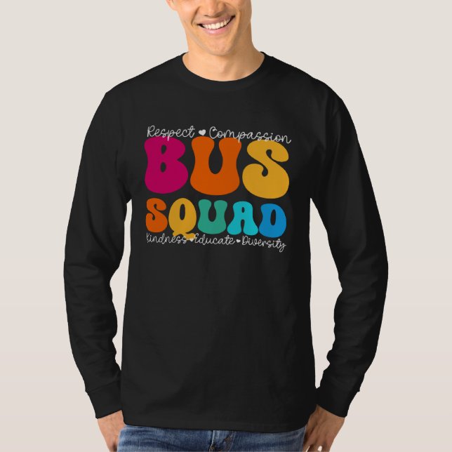 Bus Squad Appreciation Week Back to School T Shirt (Framsida)