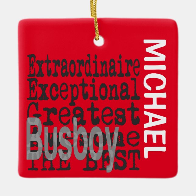 Busboy Extraordinaire ANPASSNINGSBAR Ceramic Ornam Julgransprydnad Keramik (Framsida)