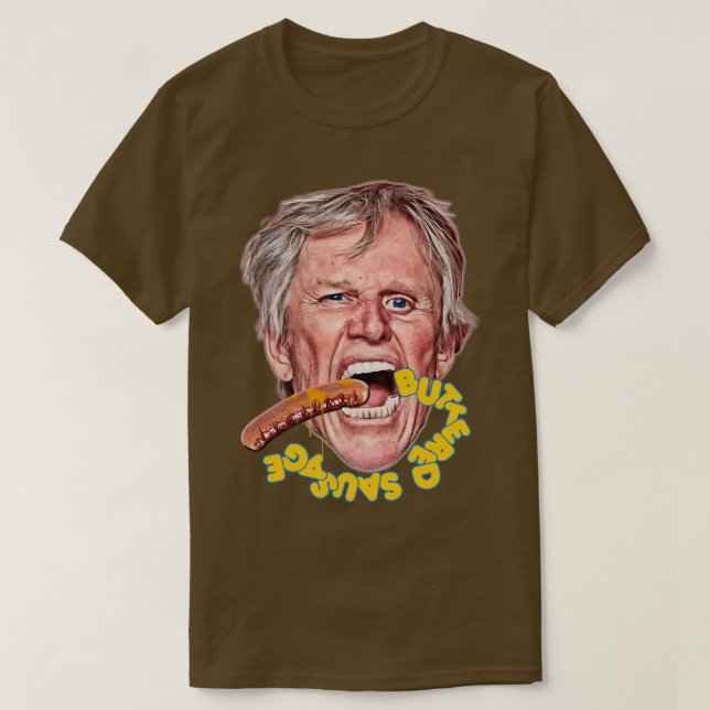 BUSEY BUTTERED SAUSAGE T SHIRT (Design framsida)