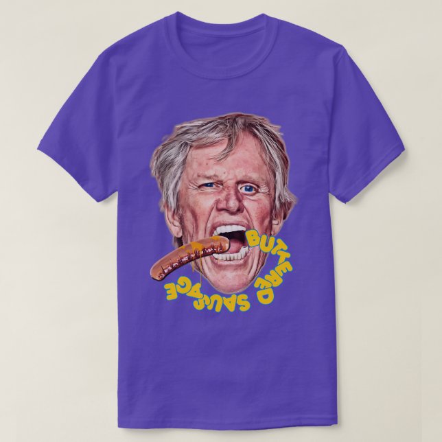 BUSEY BUTTERED SAUSAGE T SHIRT (Design framsida)