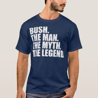Bush-familjen namn Bush efternamn Bush efternamn B T Shirt