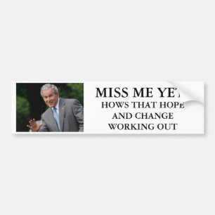 Bush FRÖCKEN MIG ÄNNU? , HOWS SOM HOPP OCH CH… Bildekal