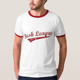Bush liga Est. 1987 T-shirt