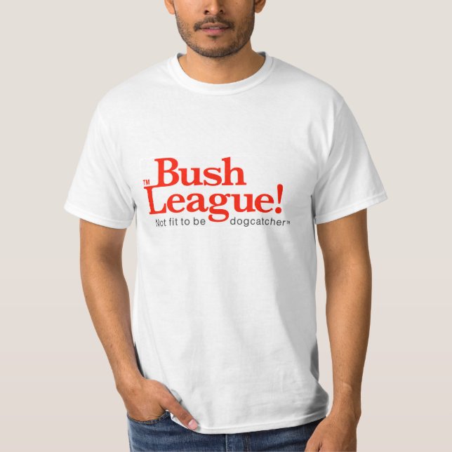 Bush liga! LogotypT-tröja Tröja (Framsida)