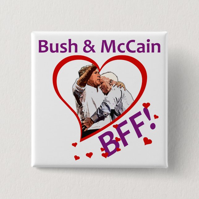 Bush & McCain: BFF! Kvadrera knäppas Knapp (Framsida)