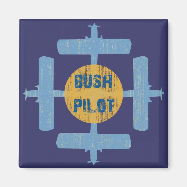 Bush Pilot Magnet (Framsidan)