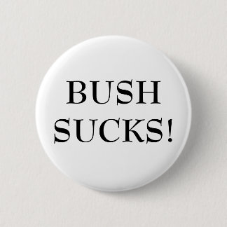 BUSH SUGER! KNAPP