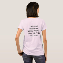 Bush Telegraph T Shirt