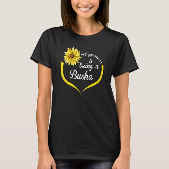 Busha-lyckan är en Busha T Shirt (Framsida)