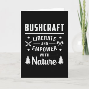 Bushcraft Apocalypse Survival Utomhus Funny Gift Kort