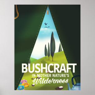 Bushcraft 'Besök Moder naturs' vildmark Poster