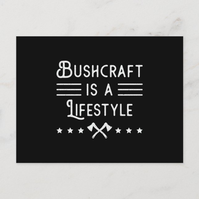 Bushcraft Bushcrafter Överlevnad Överlevare Roligt Vykort (Framsida)