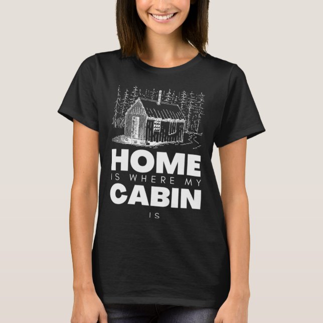Bushcraft Cabin Bushcraft Gear and Bushcraft Tools T Shirt (Framsida)