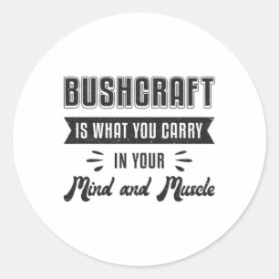 Bushcraft Survival Bushcrafter Survivor Gift Idea Runt Klistermärke