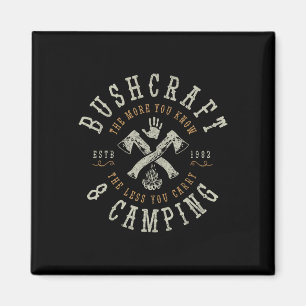 Bushcraft Utomhus överlevnad Camper Bushcrafter Ca Magnet