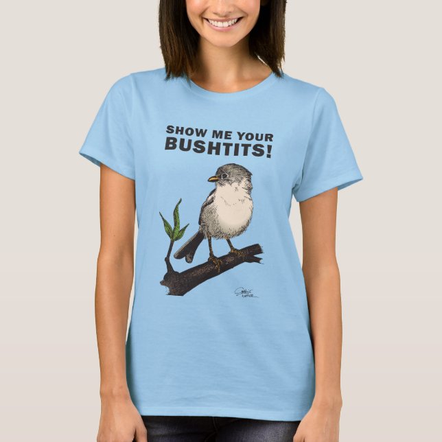 Bushtit T Shirt (Framsida)