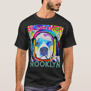 Bushwick Brooklyn, Technicolor Music hund T-Shirt 