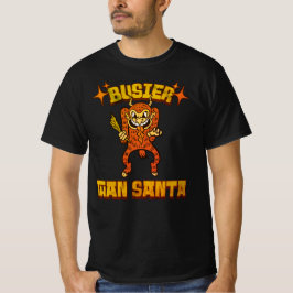 Busier Than Santa T Shirt