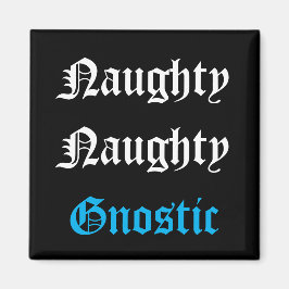 Busig Gnostisk Magnet