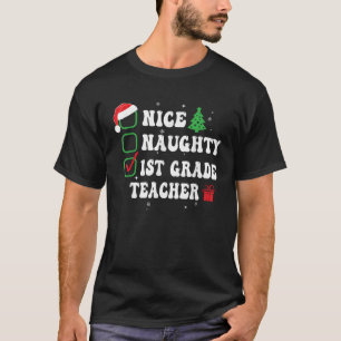 Busig Snäll 1:a Klass Lärare Jul Lista Rolig Jul T Shirt