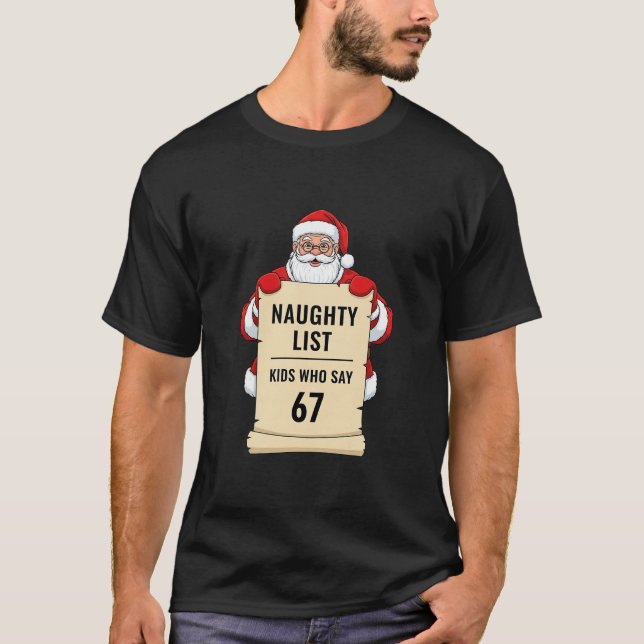 Busiga barn som säger 67 Santa Meme jul T Shirt (Framsida)