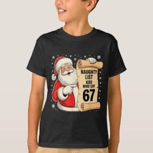 Busiga Listan Barn Som Säger 67 Roliga Meme 6 7 Ju T Shirt