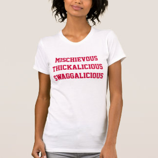 Busiga Thickalicious Swaggalicious T-shirt