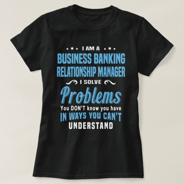 Business Banking Relationship Manager T Shirt (Design framsida)