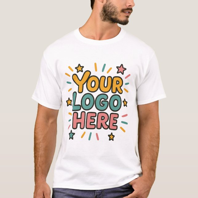 Business, Company, Advertising Your Logo Here T Shirt (Framsida)