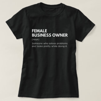 Business Owner Söt Funny Entrepreneur Say T Shirt