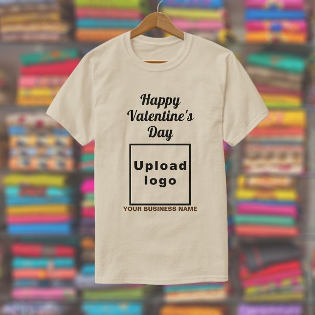 Business Valentine Hälsning på Sand Färg T-Shirt (Sand color t-shirt with your business name and logo and with Happy Valentine's Day greeting.)