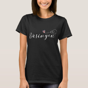 Büsingen Flagga Heart, Büsingen am Hochrhein T-Shi T Shirt