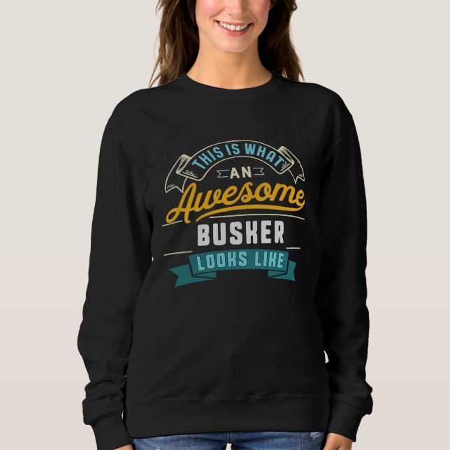 Busker  Awesome Job Occupation Graduation T Shirt (Framsida)
