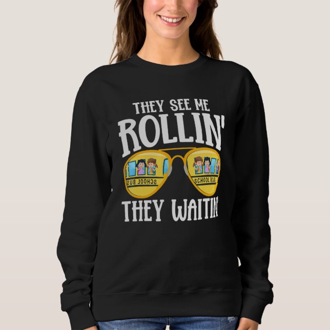 Busman   They See Me Rollin' School Bus Driver T Shirt (Framsida)