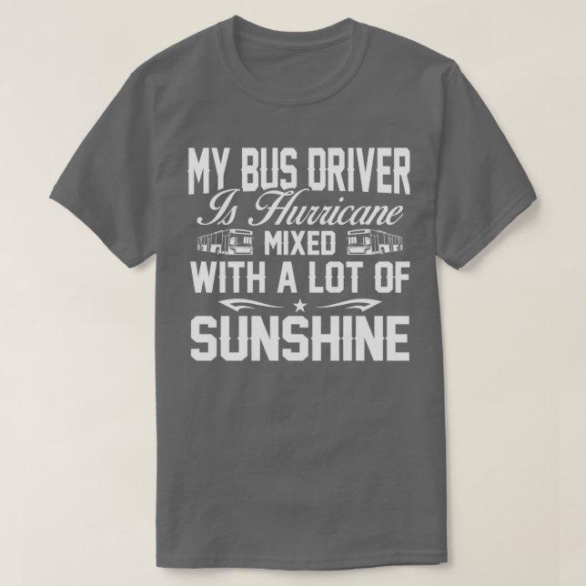 BUSS ÄR HURRICANE BLANDAD MED MYCKET SUNSHI T SHIRT (Design framsida)