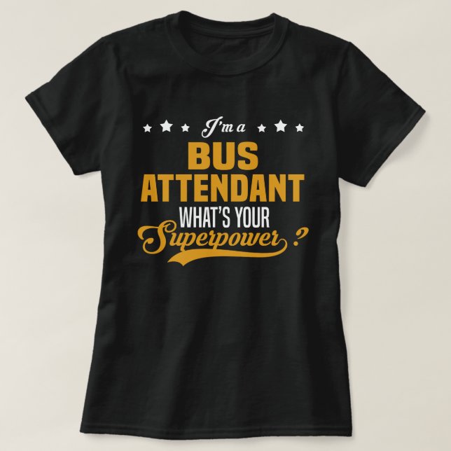 Buss Attendant T Shirt (Design framsida)