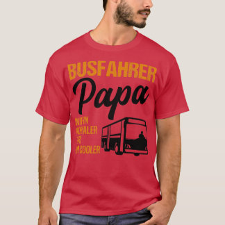 Buss-chauffören Pappa pappa Professionsjobb Gift 2 T Shirt
