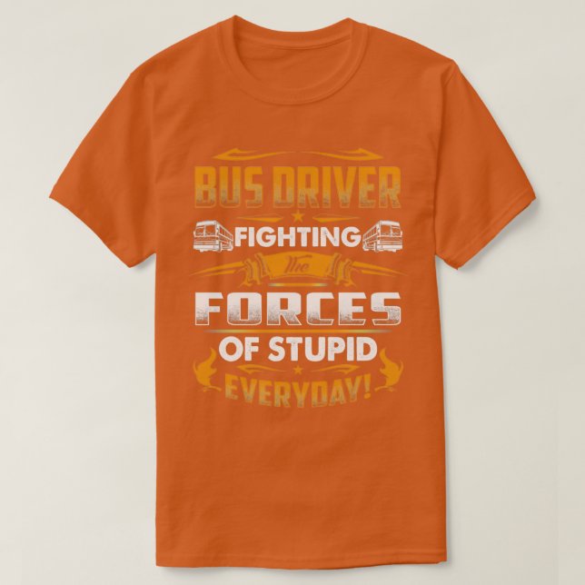 Buss-chauffören som kämpar mot kraften i den stela t shirt (Design framsida)