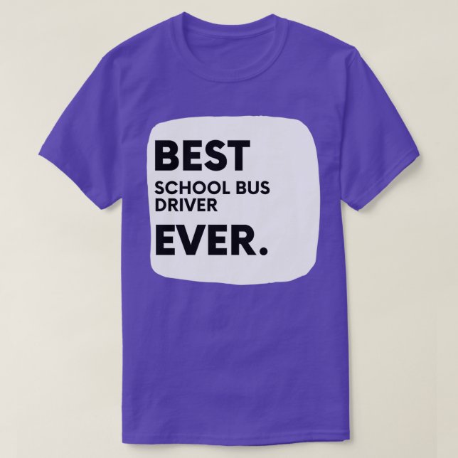 Buss-chaufförer i bästa skolan någonsin 1 t shirt (Design framsida)