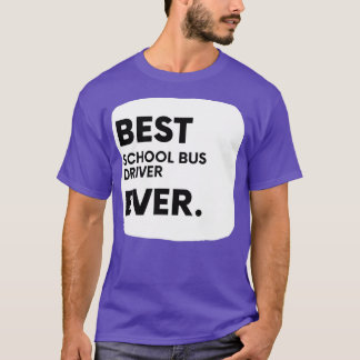 Buss-chaufförer i bästa skolan någonsin 1 t shirt