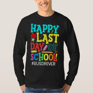 Buss-chaufförlivet Lycklig förra dagen, sommartid, T Shirt