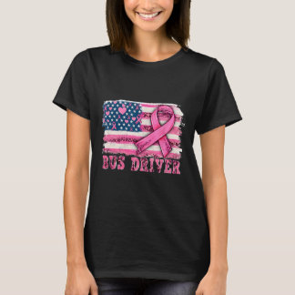 Buss Driver American Flagga Ribbon Breast Cancer R T Shirt