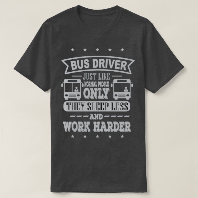 Buss Driver hårdare T Shirt (Design framsida)