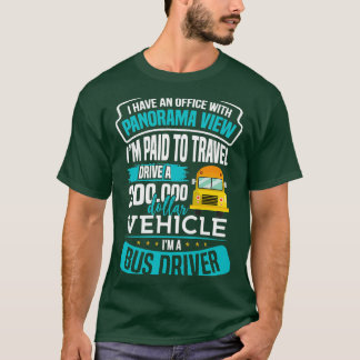 Buss Driver School Buss 24 T Shirt
