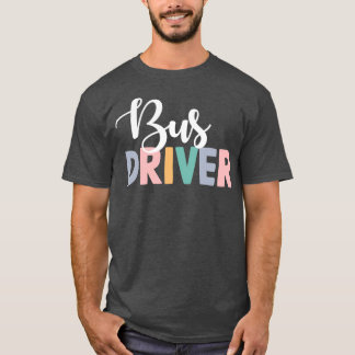 Buss-drivrutin för skolsupportlärare t shirt
