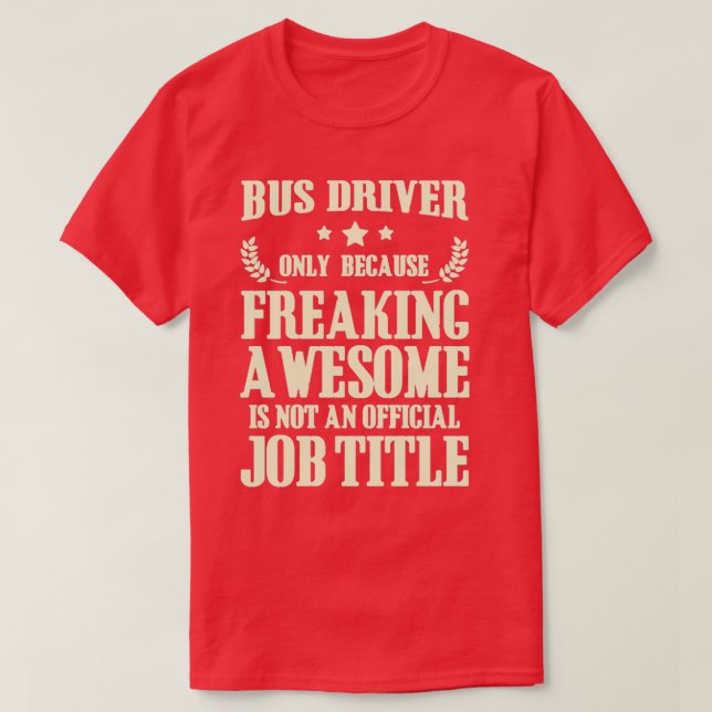Buss-drivrutin T Shirt (Design framsida)