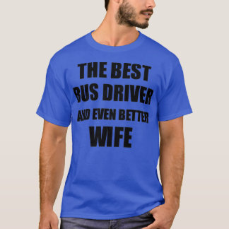 Buss-drivruvmakor med stor gift-idea för maka/maka t shirt