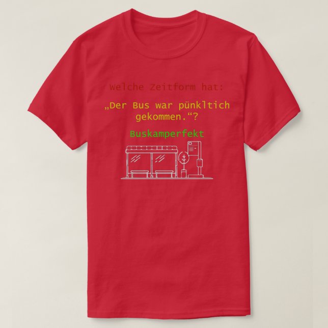 Buss kom perfekt buss-kollektivtrafik t shirt (Design framsida)