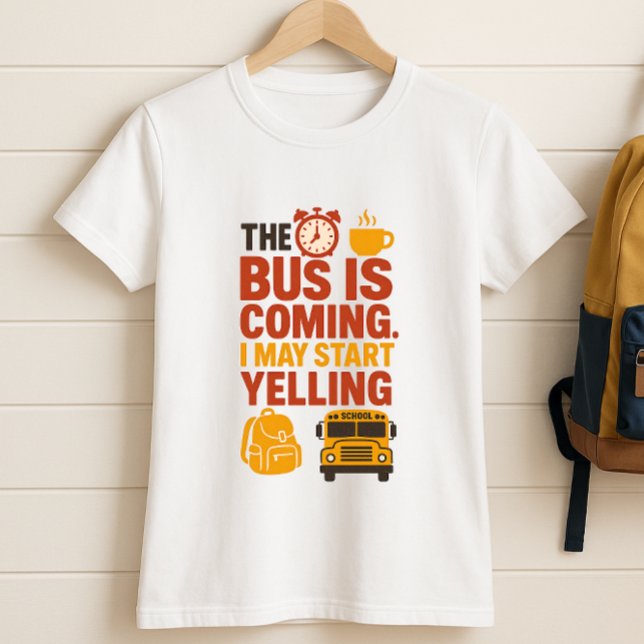 Buss kommer jag kanske att börja skrika. Roligt fö T Shirt (Skapare uppladdad)